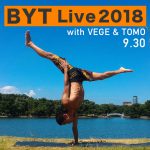 完売‼︎キャンセル待ち！9.30BTY LIVE with Vege & Tomo