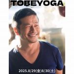 TOBEYOGA in Osaka!8/29.8/30